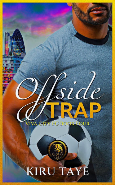 Offside Trap (Viva City FC Books, #4)