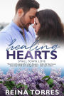 Healing Hearts (Small Town Love, #3)