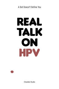 Title: Real Talk On HPV, Author: Chowikei Studio