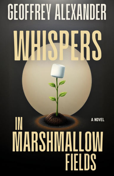 Whispers in Marshmallow Fields