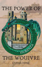 The Power of the Wouivre: Fiorenza