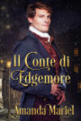 Il Conte di Edgemore (Club dei conti malvagi, #2)