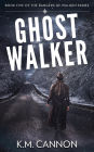 Ghostwalker (Rangers of Walden, #5)