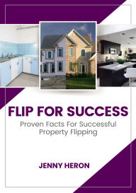 Title: Flip For Success, Author: Jenny Heron