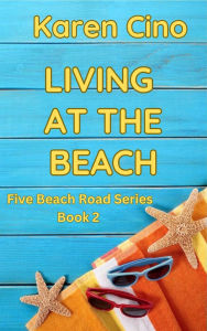 Title: Living at the Shore, Author: Karen Cino