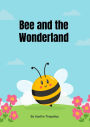 Bee and the Wonderland (series 3)