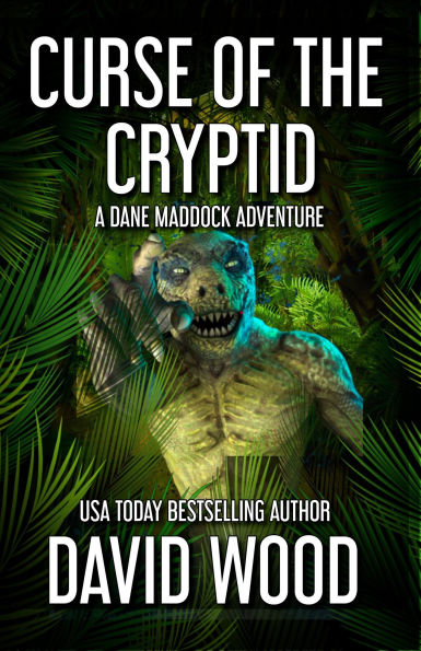 Curse of the Cryptid (Dane Maddock Universe, #14)