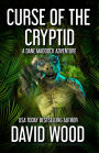 Curse of the Cryptid (Dane Maddock Universe, #14)