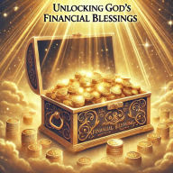 Title: Unlocking God's Financial Blessings, Author: Don Michaels