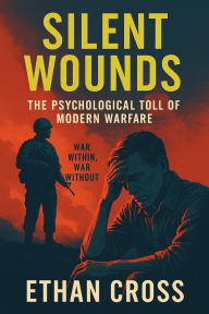 Title: Silent Wounds, Author: Ethan Cross