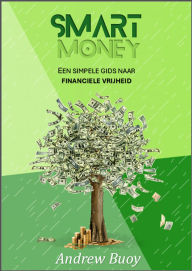 Title: Smart Money, Author: Andrew Buoy