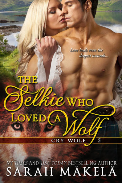 The Selkie Who Loved A Wolf (Cry Wolf, #5)