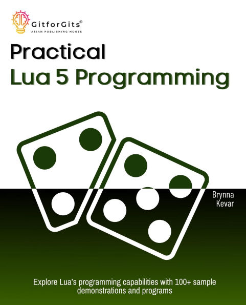 Practical Lua 5 Programming