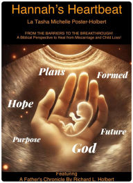 Title: Hannah's Heartbeat, Author: La Tasha Poster-Holbert