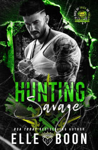 Title: Hunting Savage, Author: Elle Boon