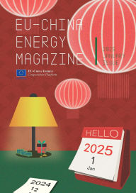 Title: EU China Energy Magazine 2025 January Issue, Author: EU-China Energy Cooperation Platform Project