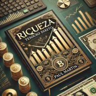 Title: Riqueza : Tesouro Direto, Author: Paul Martin