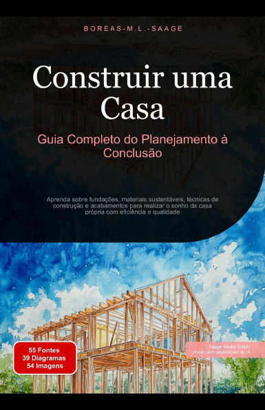 Construir uma Casa: Guia Completo do Planejamento à Conclusão