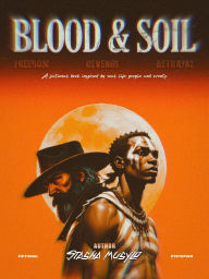 Title: Blood & Soil, Author: Stasha Musylo