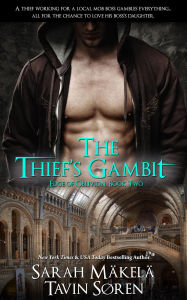 Title: The Thief's Gambit (Edge of Oblivion, #2), Author: Sarah Makela