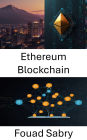 Ethereum Blockchain: Förderung dezentraler Anwendungsinnovationen mit sicheren Smart Contracts