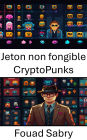 Jeton non fongible CryptoPunks: Explorer les artefacts numériques qui façonnent l'avenir de la propriété et de l'identité