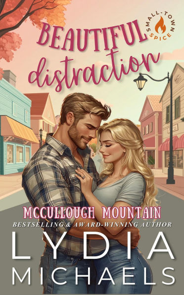 Beautiful Distraction (McCullough Mountain, #2)