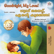 Title: Goodnight, My Love! ???? ??????, ????? ??????! (English Malayalam Bilingual Collection), Author: Shelley Admont
