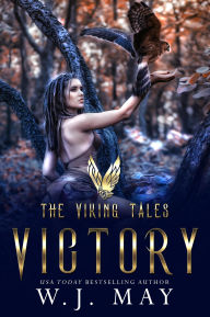 Title: Victory (The Viking Tales, #6), Author: W.J. May