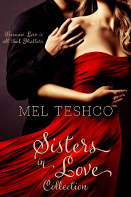 Title: Sisters in Love, Author: Mel Teshco