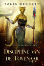 Discipline van de Tovenaar (Gilde van de Eeuwige Vlam, #4)