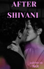 After Shivani
