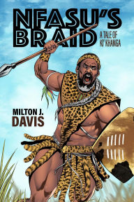 Title: Nfasu's Braid, Author: Milton Davis