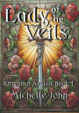 Lady of the Veils (Knight of Avalon, #1)