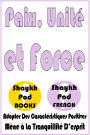 Paix, Unité et Force