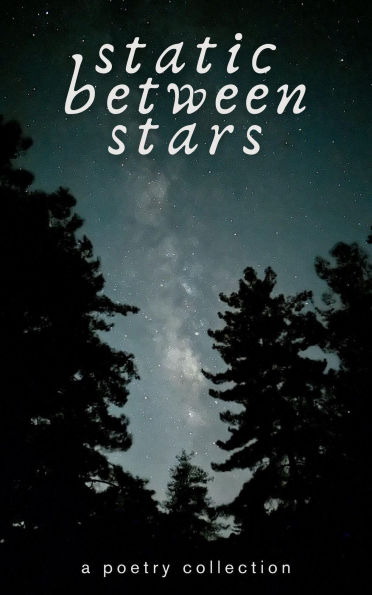 Static Between Stars