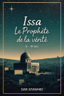 Issa, le Prophète de la vérité (Histoires des prophètes pour enfants)