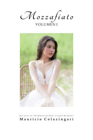 Title: Mozzafiato: Volumen I, Author: Mauricio Colazingari