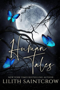 Title: Human Tales, Author: Lilith Saintcrow