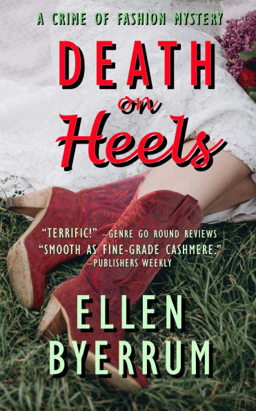 Death on Heels (The Crime of Fashion Mysteries, #8)