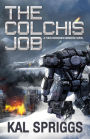 The Colchis Job (Four Horsemen Tales, #3)