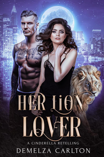 Her Lion Lover: A Cinderella Retelling (Fated Mates of Mirror Academy Romantasy series, #2)