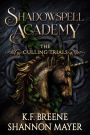 Shadowspell Academy: The Culling Trials Book 3