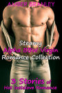 Steamy Alpha BBW Virgin Romance Collection (3 Stories of Hot Instalove Romance)