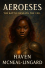 Aeroeses: Battle Beneath the Veil (Aeroeses Dream Series)