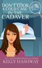 Don't Look a Cold Case in the Cadaver (Piper Ashwell Psychic PI, #25)