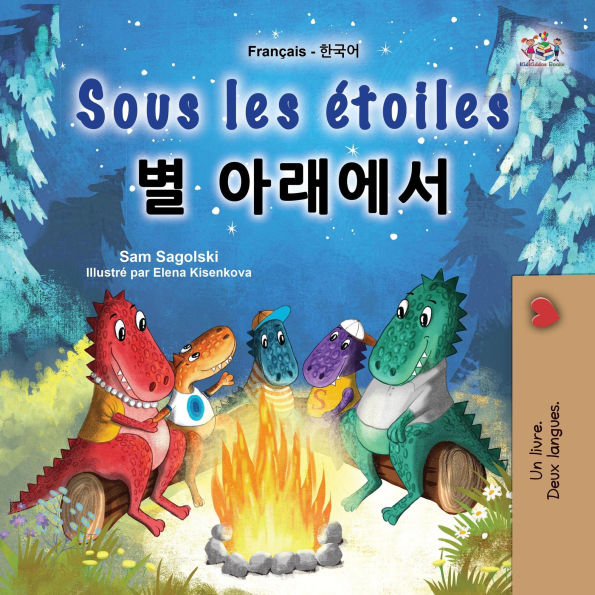 Sous les étoiles ? ???? (French Korean Bilingual Collection)