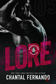 Title: Lore (Serpents of Chaos MC, #3), Author: Chantal Fernando