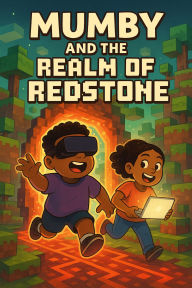 Title: Mumby and the Realm of Redstone, Author: Jesus Serrata