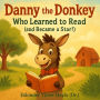 Danny the Donkey Who Learned to Read (and Became a Star!)